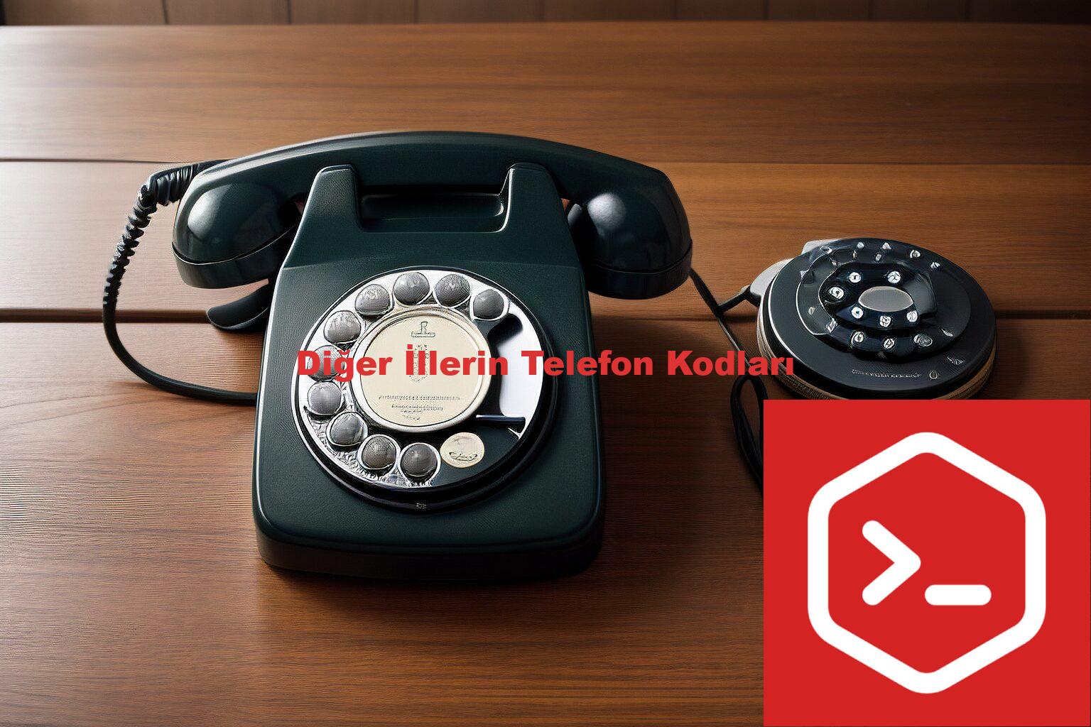 Diğer İllerin Telefon Kodları