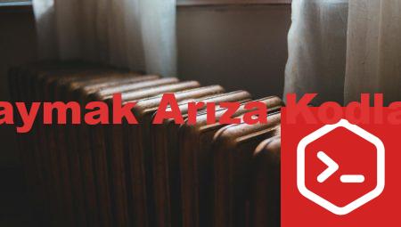 Baymak Arıza Kodları