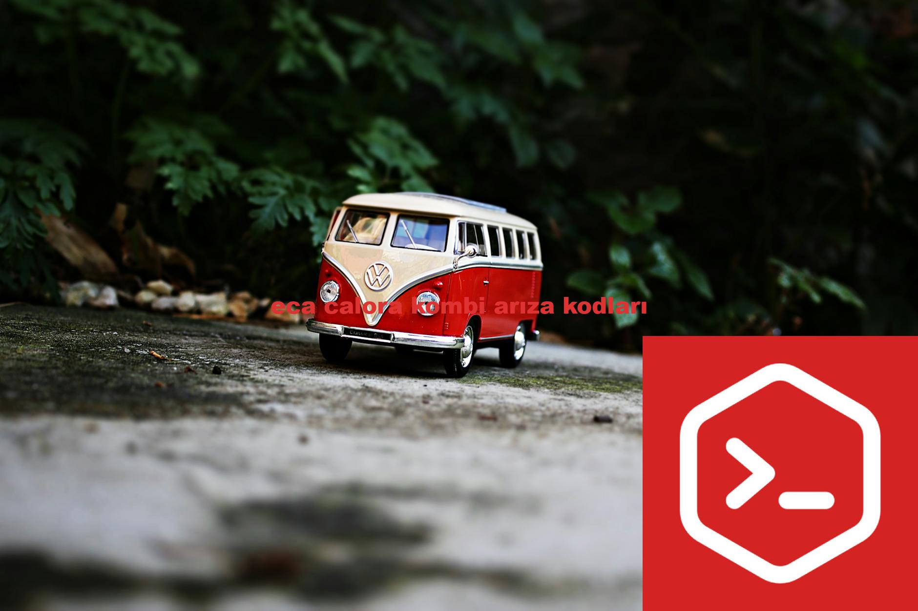 eca calora kombi arıza kodları