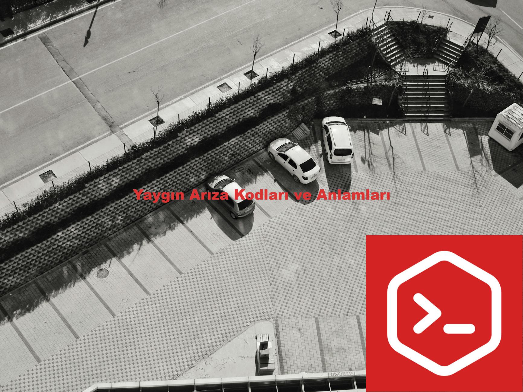 Yaygın Arıza Kodları ve Anlamları