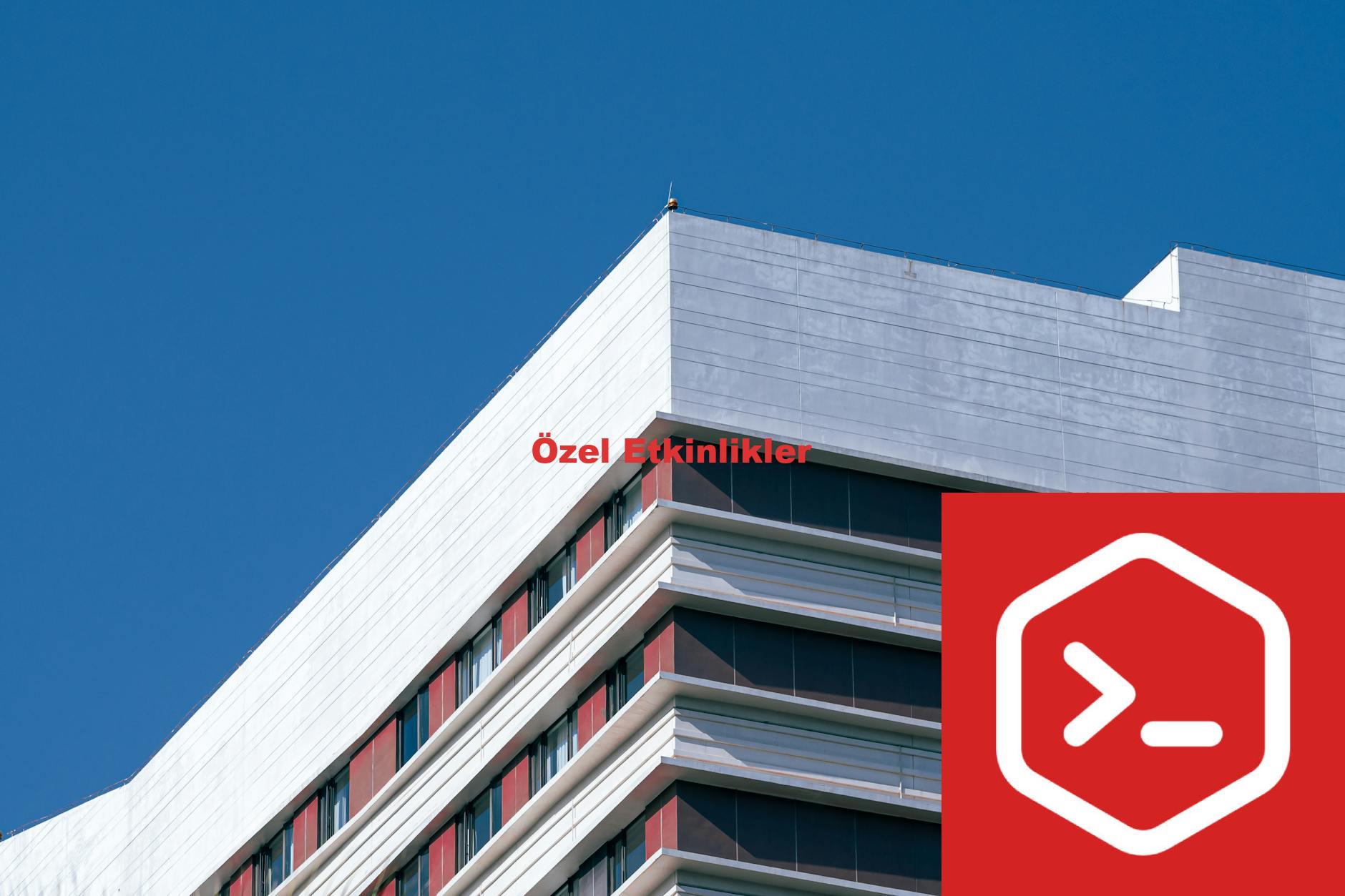 Özel Etkinlikler