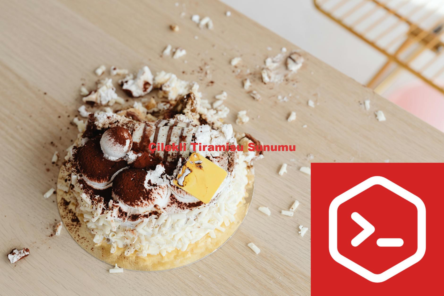 Çilekli Tiramisu Sunumu